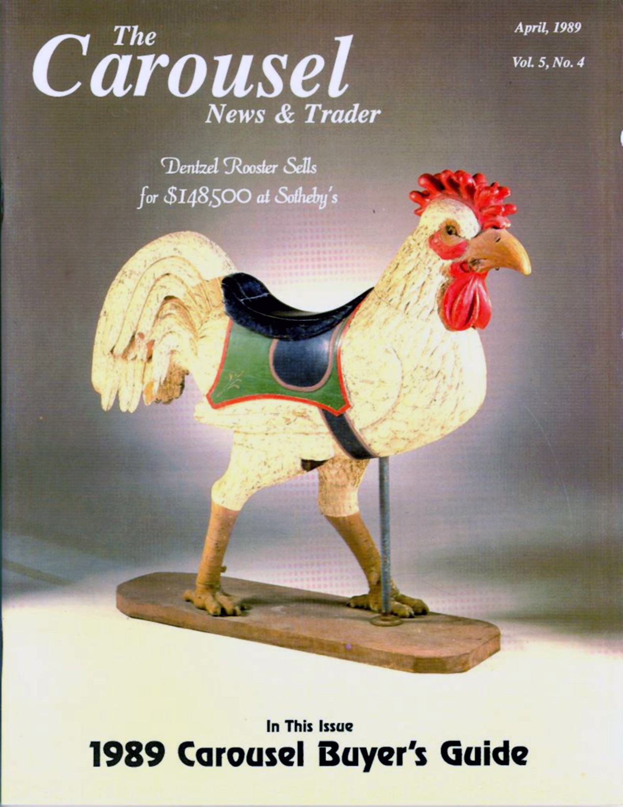 cnt_04_1989-cover-rare-Dentzel-carousel-Rooster-Sothebys-148-thousand